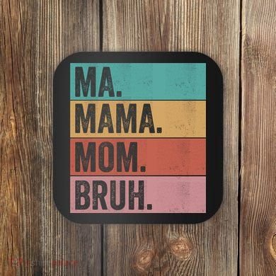 Ma Mama Mom Bruh Vintage Retro Coaster