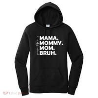 Mama Mommy Mom Bruh Life Women's Hoodie thumb 0
