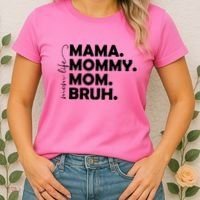 Mama Mommy Mom Bruh Life Women's T-Shirt thumb 2