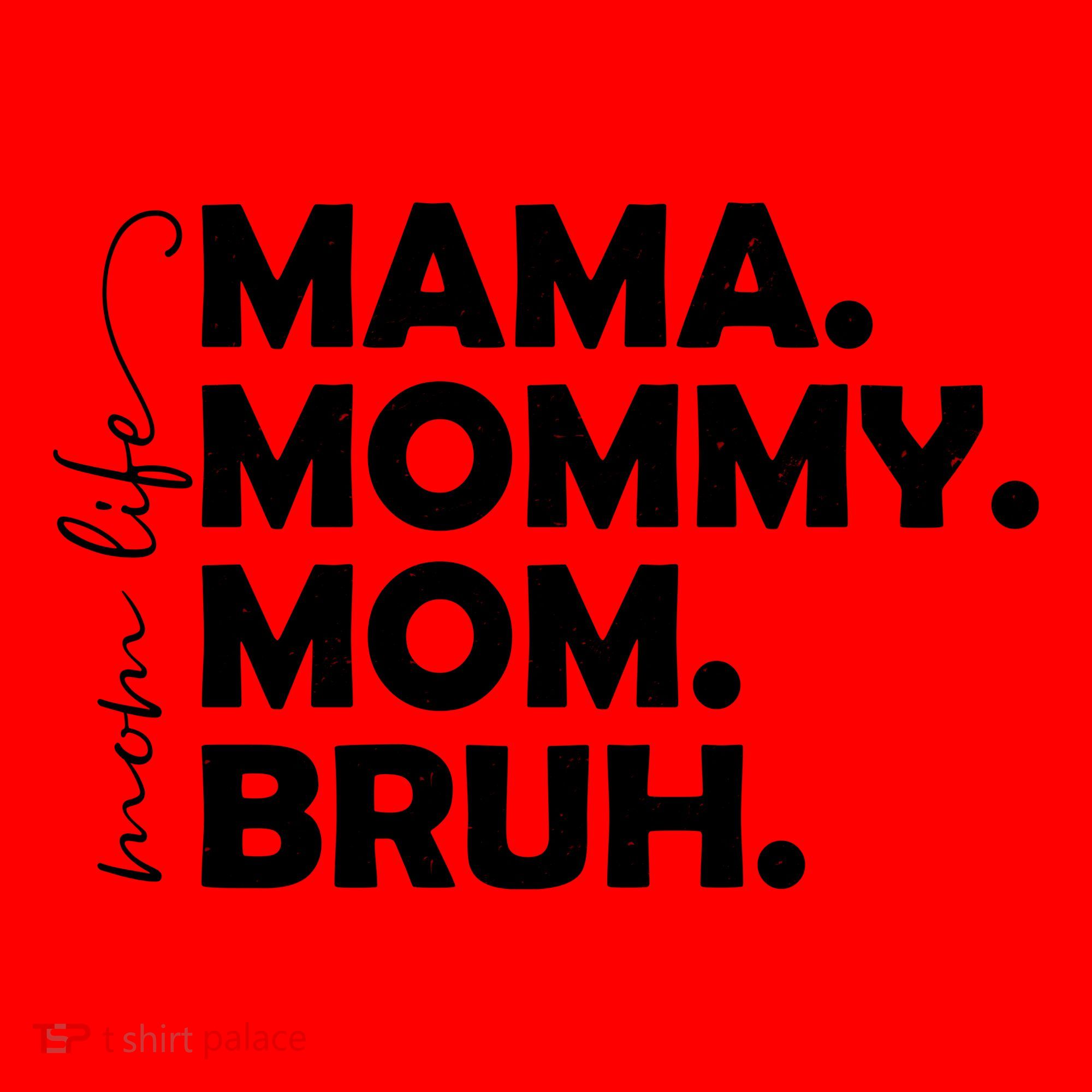 Mama Mommy Mom Bruh Life Santa Hat
