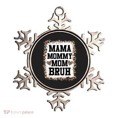 Mama Mommy Mom Bruh Bleached Leopard Mother Day Ornament