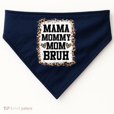 Mama Mommy Mom Bruh Bleached Leopard Mother Day USA-Made Doggie Bandana