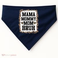 Mama Mommy Mom Bruh Bleached Leopard Mother Day USA-Made Doggie Bandana thumb 0