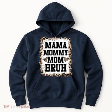 Mama Mommy Mom Bruh Bleached Leopard Mother Day Hoodie