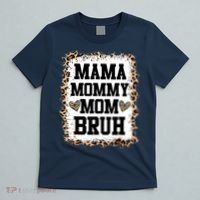 Mama Mommy Mom Bruh Bleached Leopard Mother Day T-Shirt thumb 5