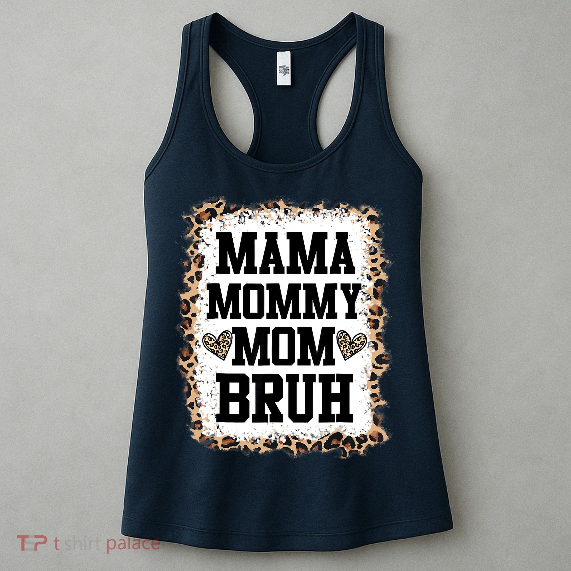 Mama Mommy Mom Bruh Bleached Leopard Mother Day Women's Tank Top