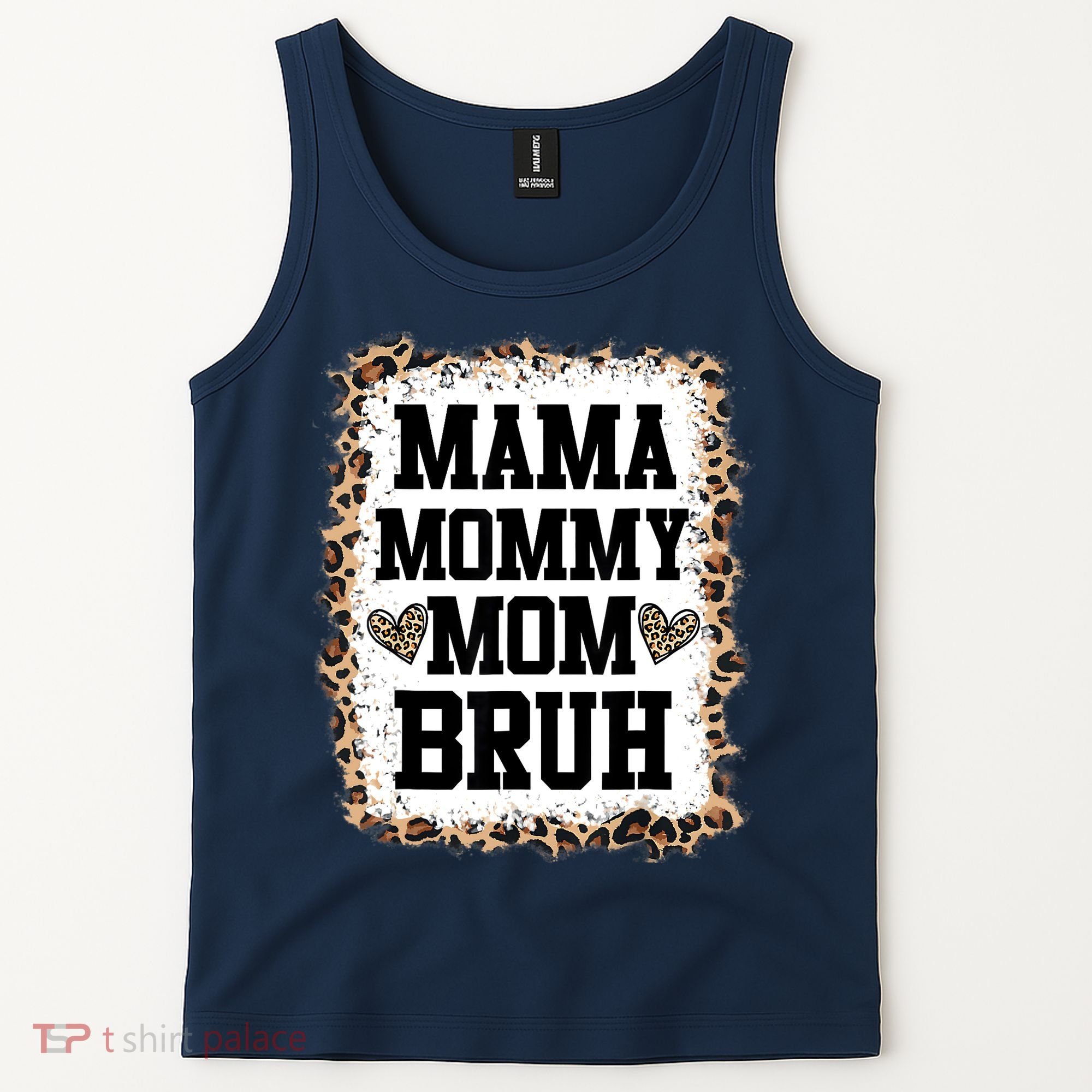 Mama Mommy Mom Bruh Bleached Leopard Mother Day Tank Top
