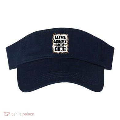 Mama Mommy Mom Bruh Bleached Leopard Mother Day Visor