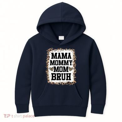 Mama Mommy Mom Bruh Bleached Leopard Mother Day Kids Hoodie