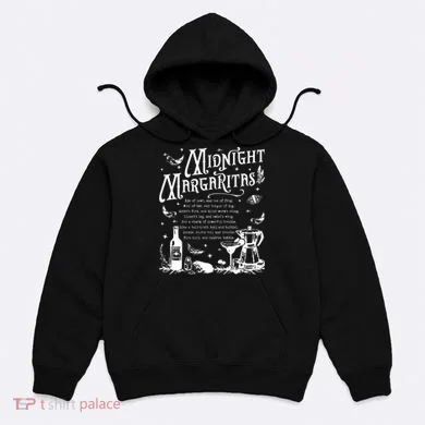 Midnight Margaritas Hoodie