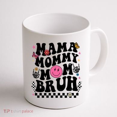 Mama Mommy Mom Bruh Retro Smile Face Coffee Mug back