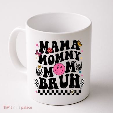 Mama Mommy Mom Bruh Retro Smile Face Coffee Mug