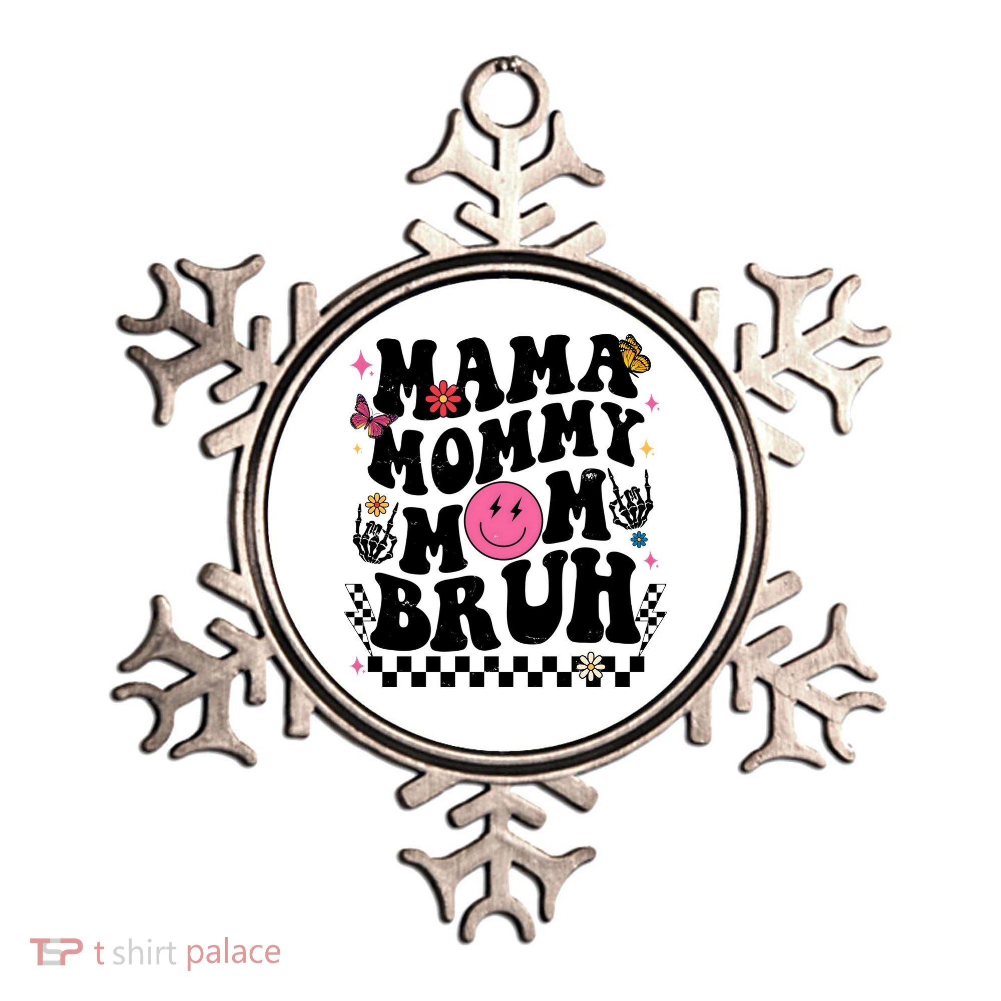 Mama Mommy Mom Bruh Retro Smile Face Ornament