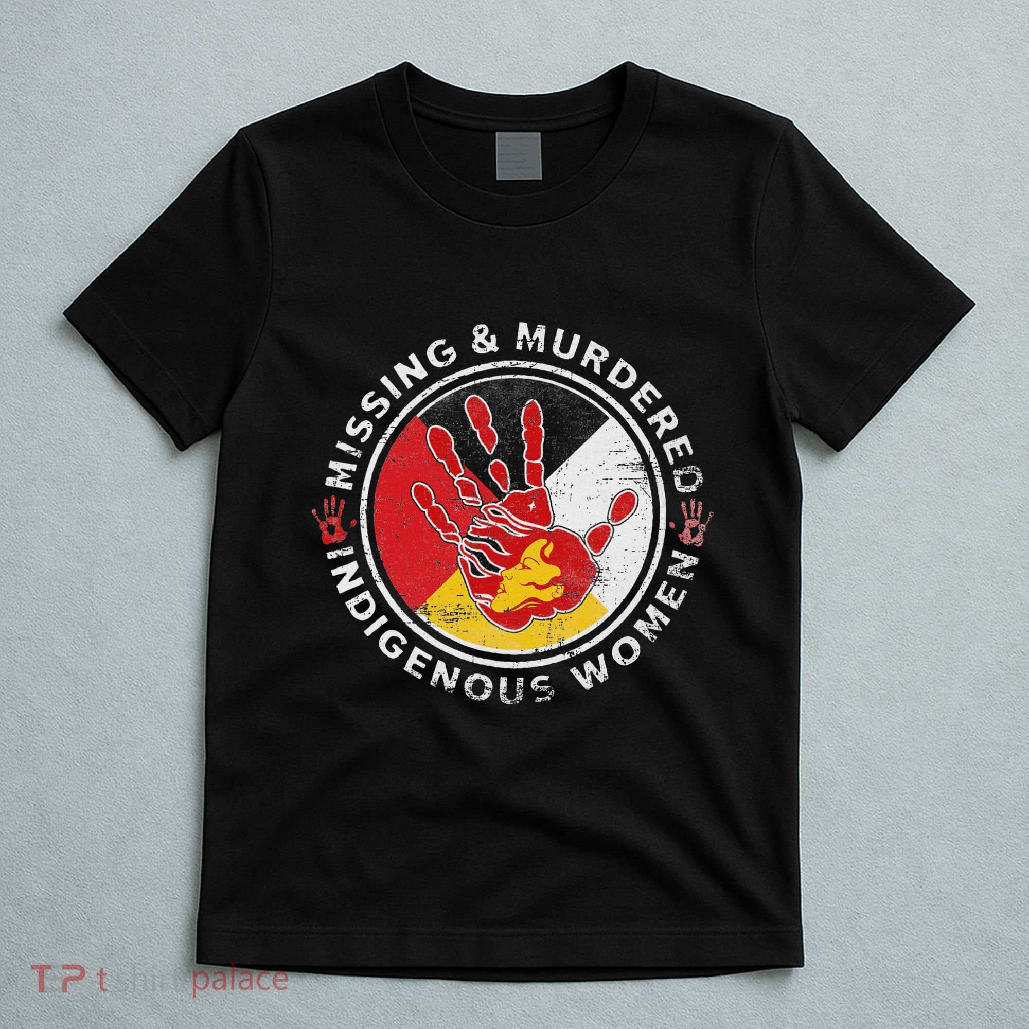 Mmiw Missing & Murdered Indigenous Women Red Hand T-Shirt