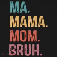 Ma Mama Mom Bruh Mommy Funny Saying Mother Women's Hoodie thumb 2