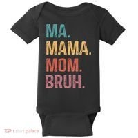 Ma Mama Mom Bruh Mommy Funny Saying Mother Baby Bodysuit thumb 0