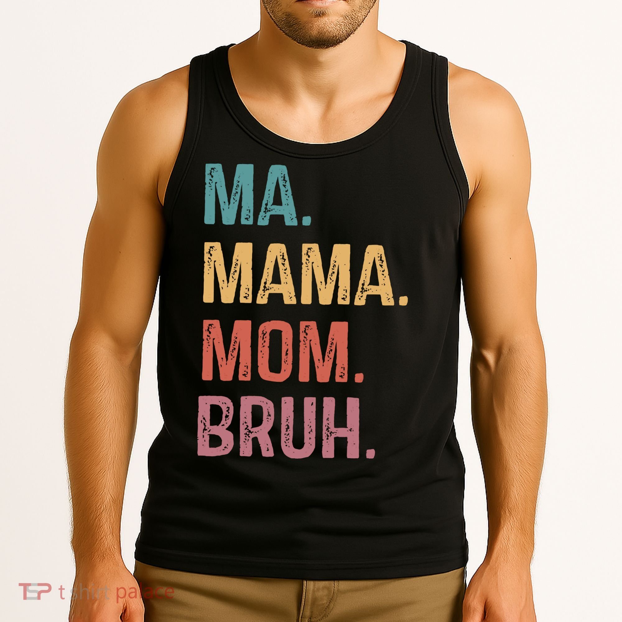 Ma Mama Mom Bruh Mommy Funny Saying Mother Tank Top
