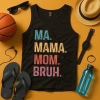 Ma Mama Mom Bruh Mommy Funny Saying Mother Tank Top thumb 4