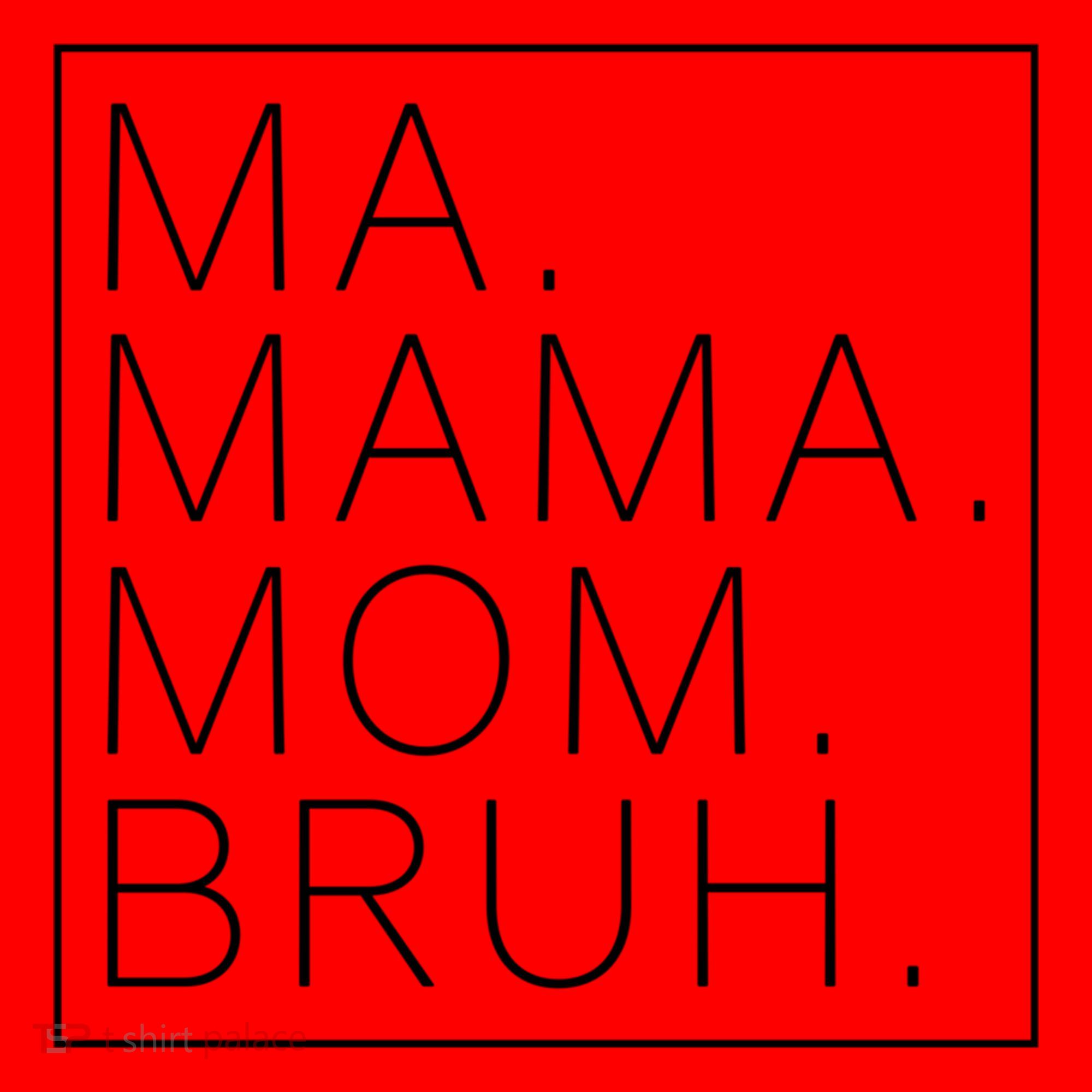 Ma Mama Mom Bruh Funny Mom Saying Cute Mom Mommy Cool Gift Santa Hat