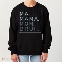 Ma Mama Mom Bruh Mother Mommy Women's Sweatshirt thumb 0