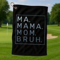 Ma Mama Mom Bruh Mother Mommy Golf Towel thumb 1