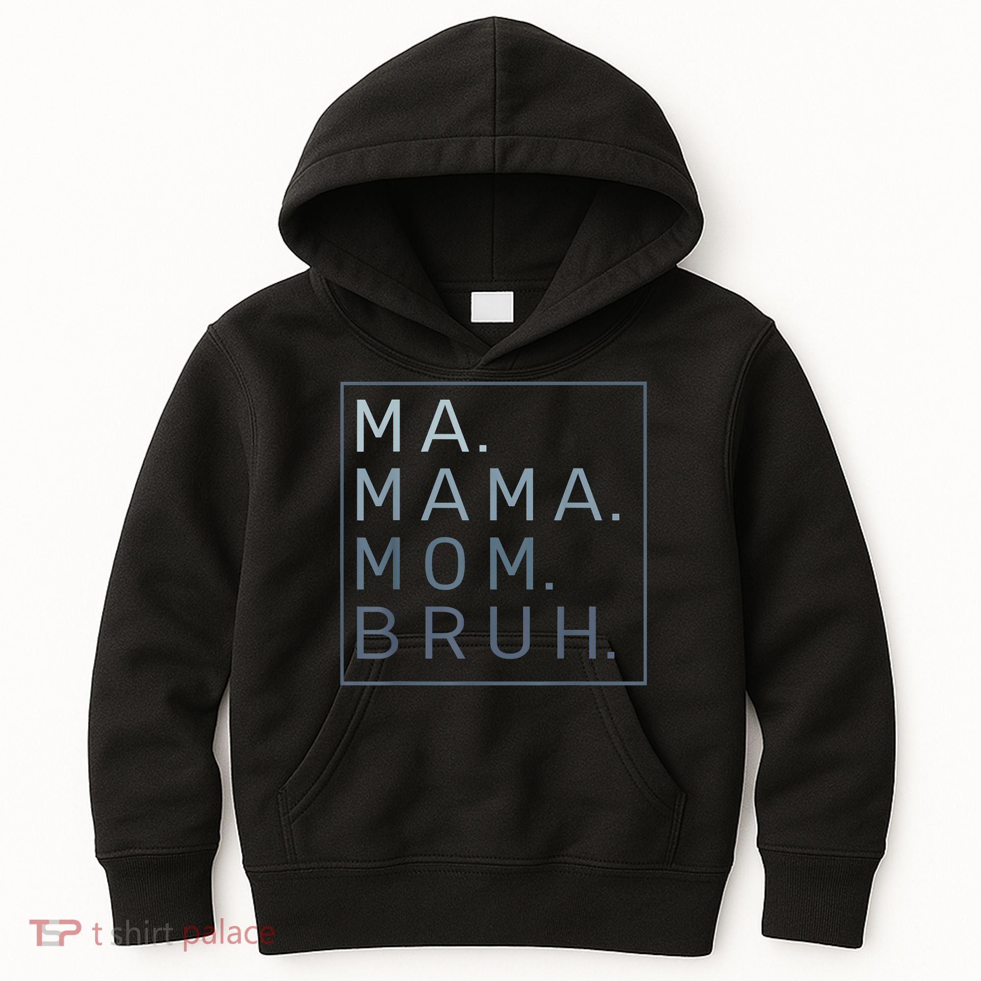 Ma Mama Mom Bruh Mother Mommy Kids Hoodie