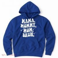 Mama Mommy Mom Bruh Funny Mom Mothers Day Gift Hoodie thumb 0