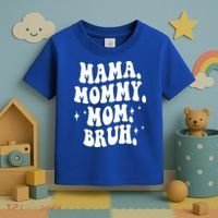 Mama Mommy Mom Bruh Funny Mom Mothers Day Gift Toddler T-Shirt thumb 3