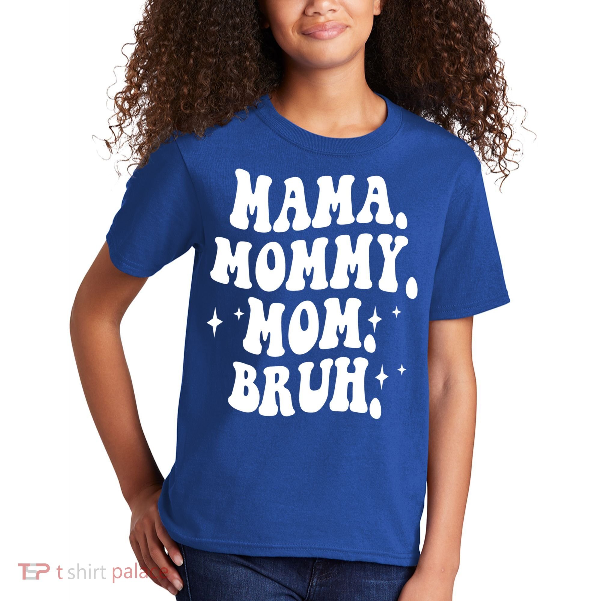 Mama Mommy Mom Bruh Funny Mom Mothers Day Gift Kids T-Shirt