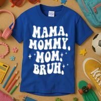 Mama Mommy Mom Bruh Funny Mom Mothers Day Gift Kids T-Shirt thumb 3