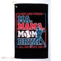 Ma Mama Mom Bruh Baseball Loud And Proud All Day Every Day Gift Golf Towel thumb 0
