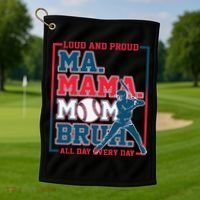 Ma Mama Mom Bruh Baseball Loud And Proud All Day Every Day Gift Golf Towel thumb 1