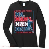 Ma Mama Mom Bruh Baseball Loud And Proud All Day Every Day Gift Women's Long Sleeve Shirt thumb 0