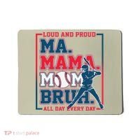 Ma Mama Mom Bruh Baseball Loud And Proud All Day Every Day Gift Mousepad thumb 0