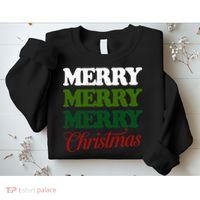 Merry Merry Merry Christmas Sweatshirt thumb 2