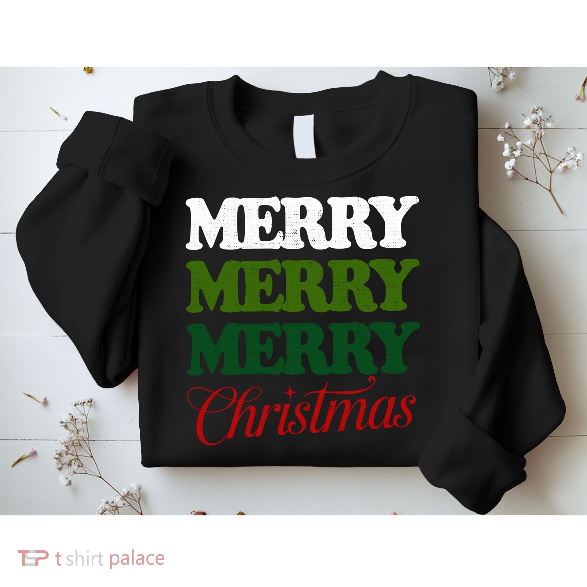 Merry Merry Merry Christmas Sweatshirt