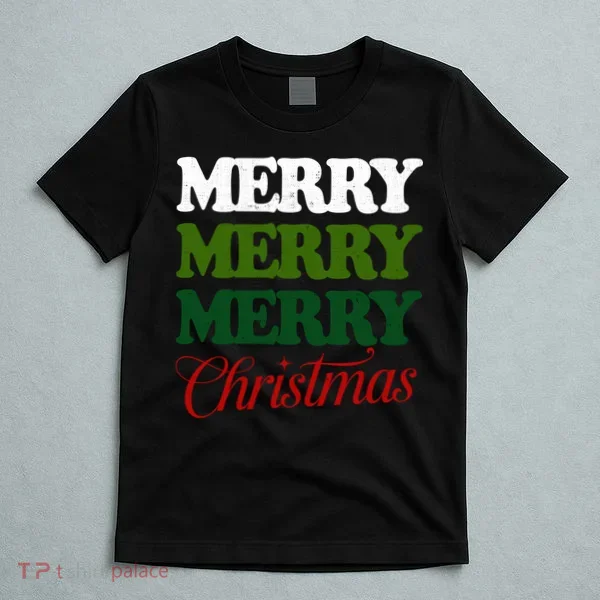 Merry Merry Merry Christmas T-Shirt