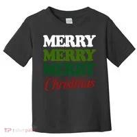 Merry Merry Merry Christmas Toddler T-Shirt thumb 0