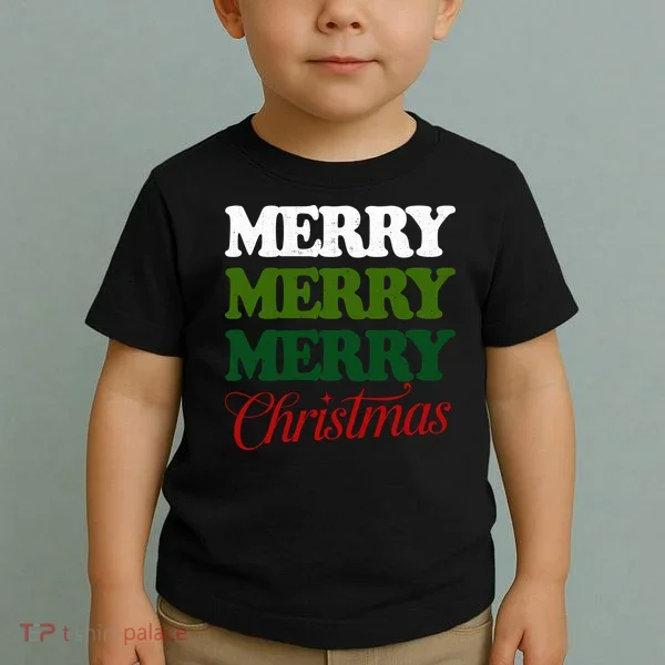 Merry Merry Merry Christmas Toddler T-Shirt