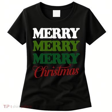 Merry Merry Merry Christmas Women's T-Shirt