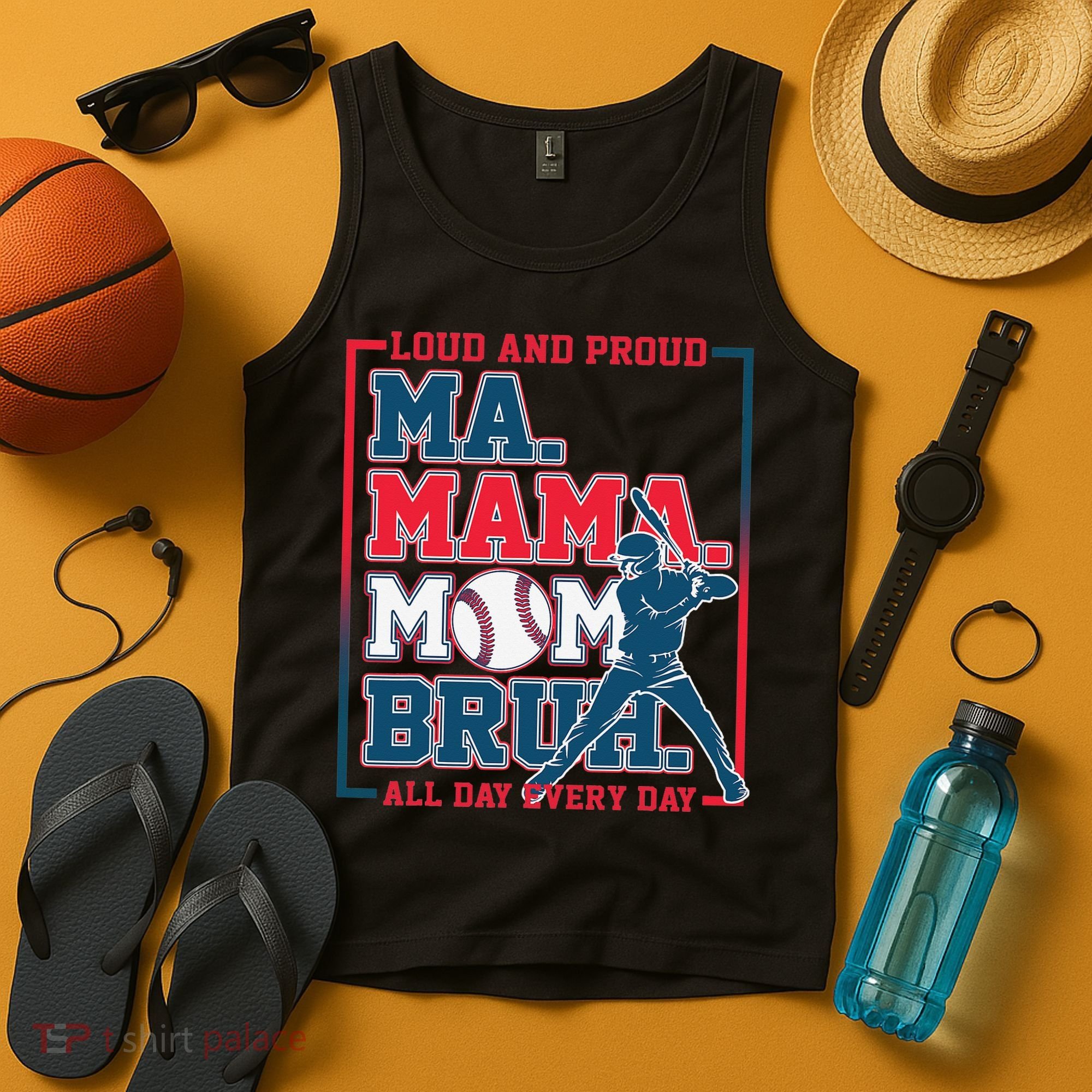 Ma Mama Mom Bruh Baseball Loud And Proud All Day Every Day Tank Top