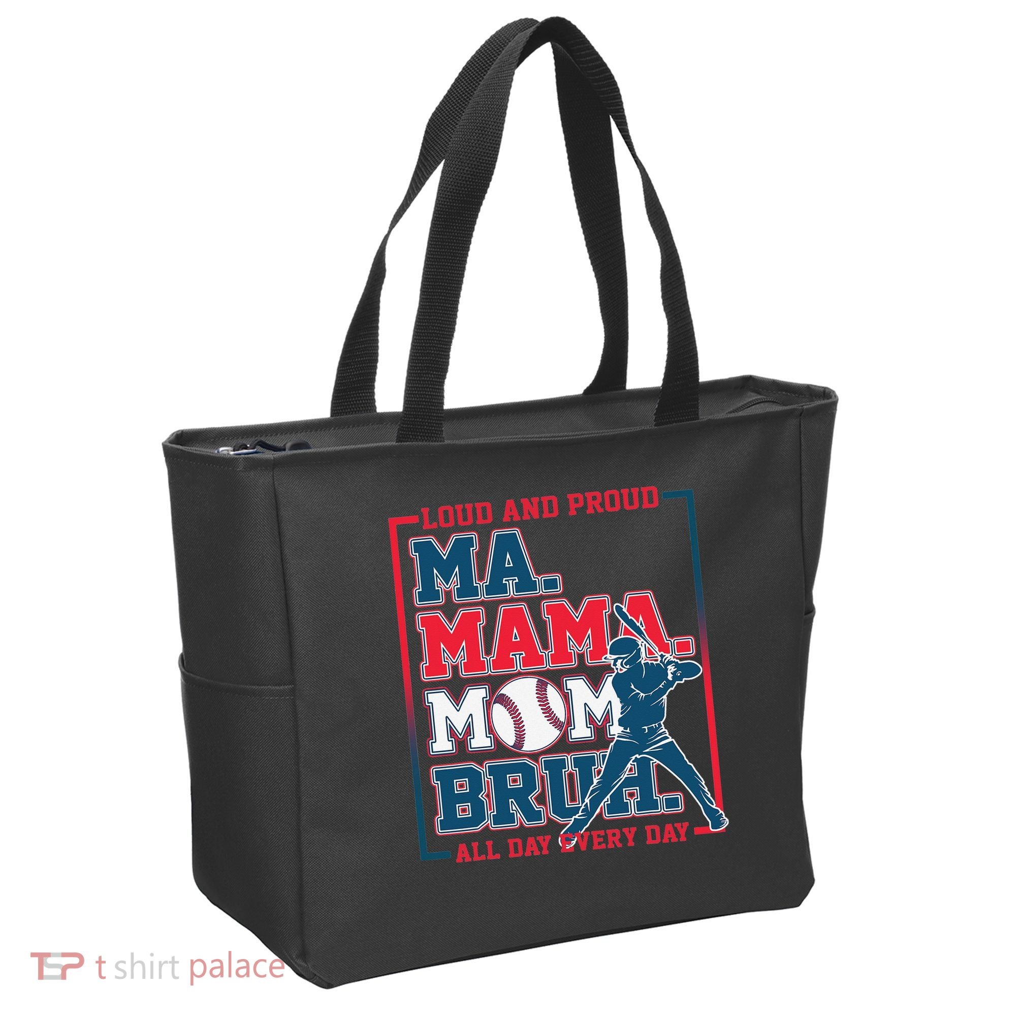 Ma Mama Mom Bruh Baseball Loud And Proud All Day Every Day Tote Bag
