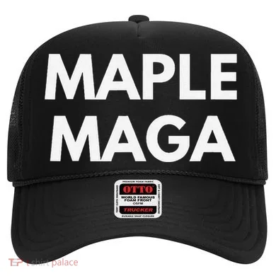 Maple Maga Mcga Make Canada Great Again Hat