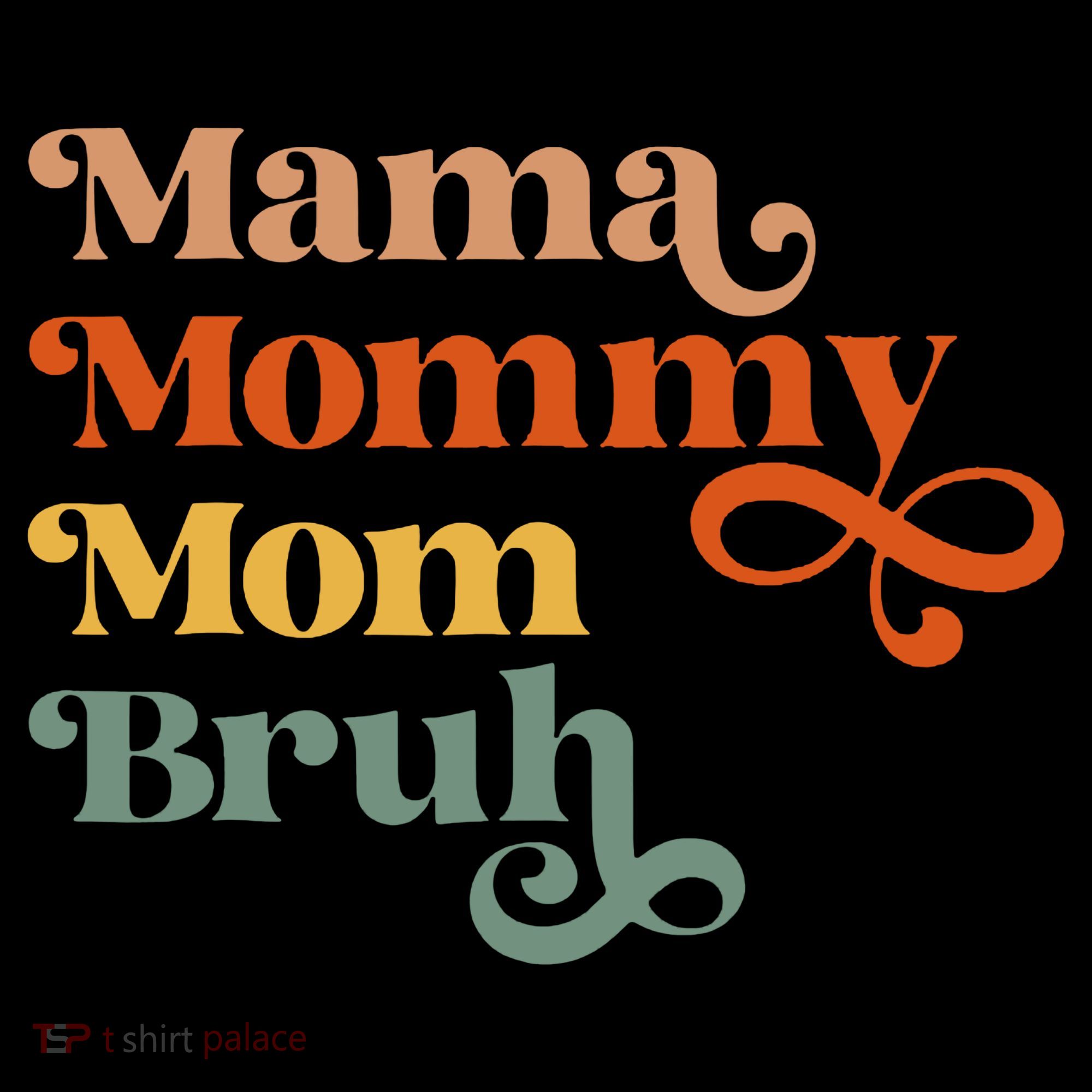 Mama Mommy Mom Bruh Retro Coffee Mug
