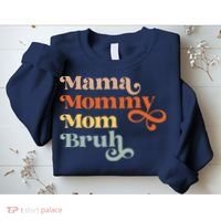Mama Mommy Mom Bruh Retro Sweatshirt thumb 2