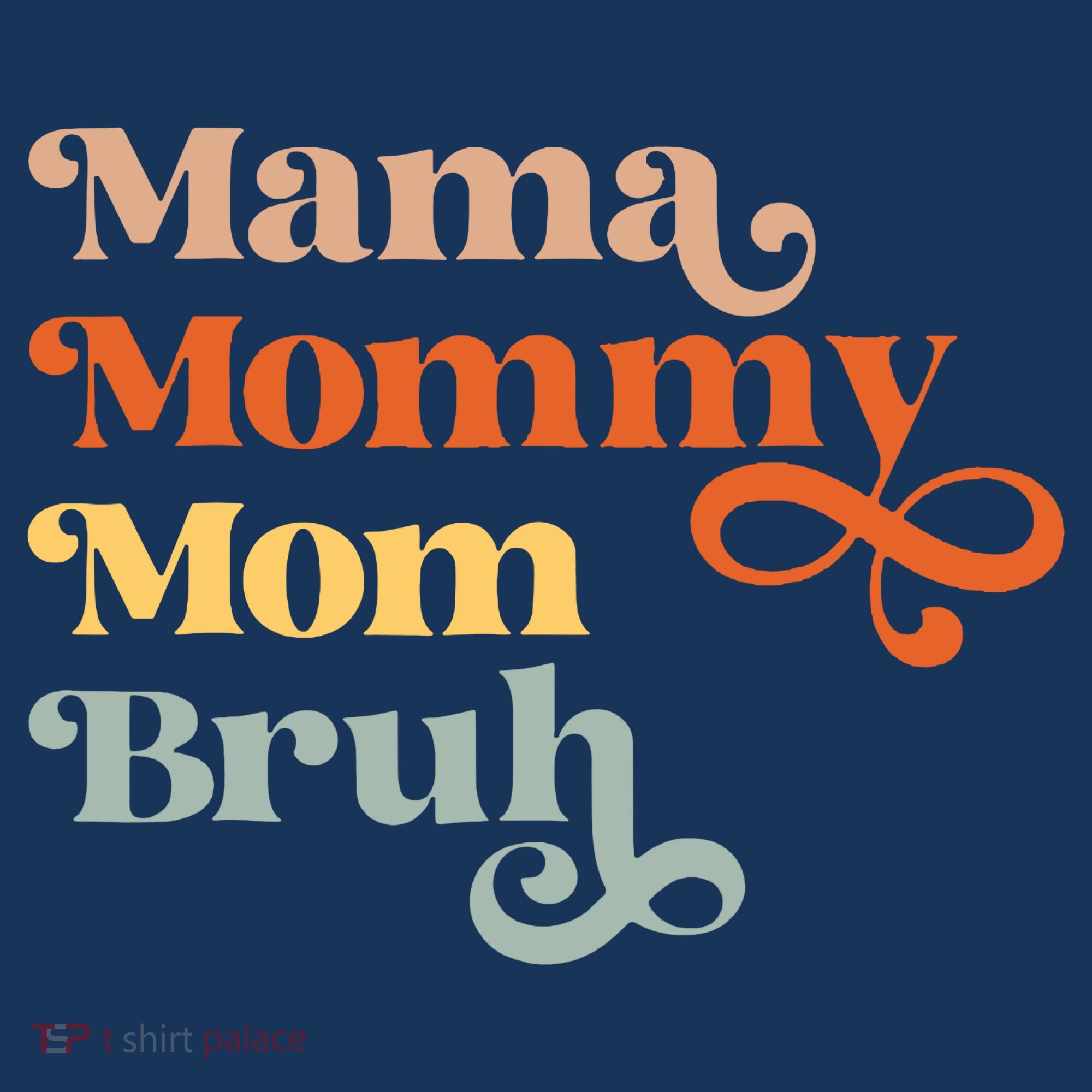 Mama Mommy Mom Bruh Retro Bucket Hat