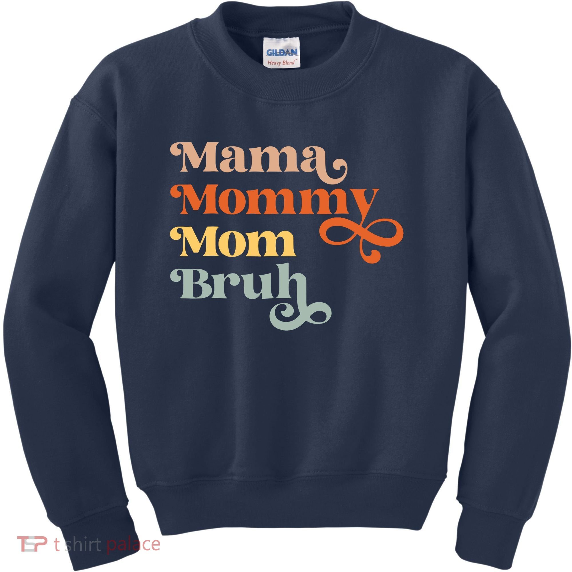 Mama Mommy Mom Bruh Retro Kids Sweatshirt