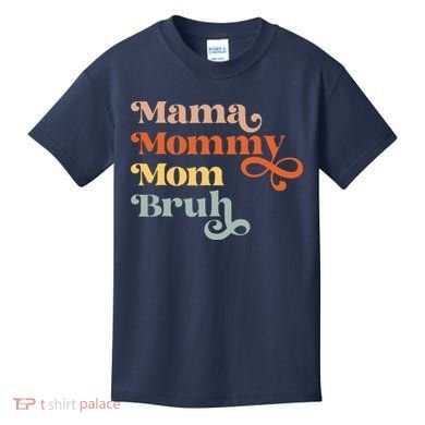 Mama Mommy Mom Bruh Retro Kids T-Shirt