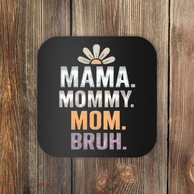 Mama Moments Coaster
