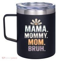 Mama Moments 12oz Stainless Steel Coffee Mug thumb 2